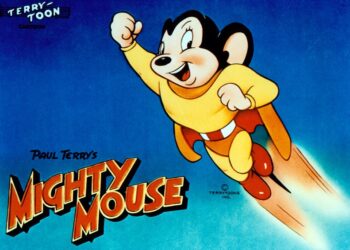 “Here I come to save the ——!” What was Mighty Mouse saving?